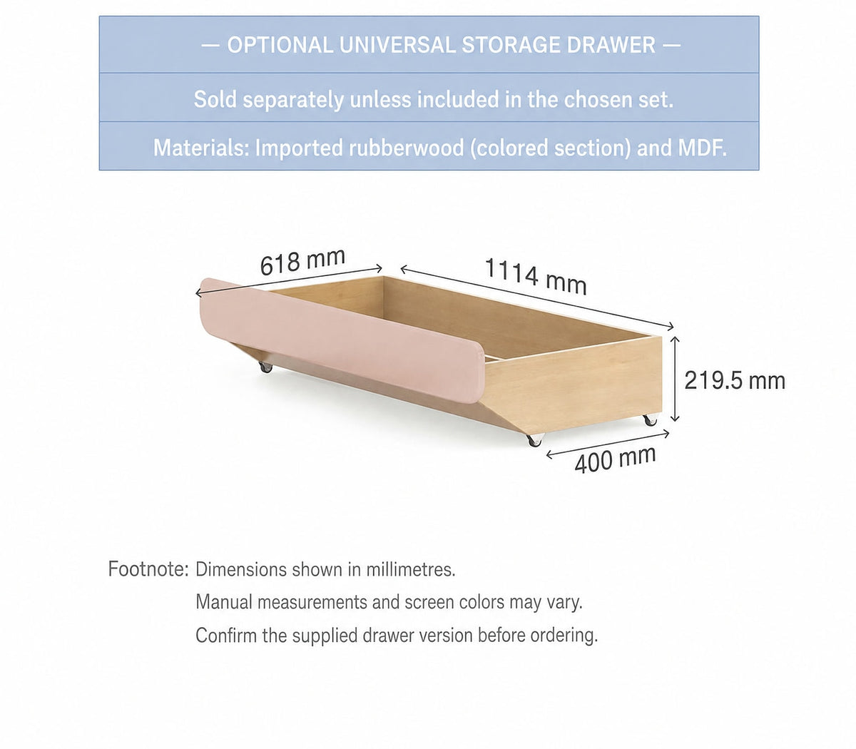  Illustrated universal drawer dimensions; supplied version requires confirmation