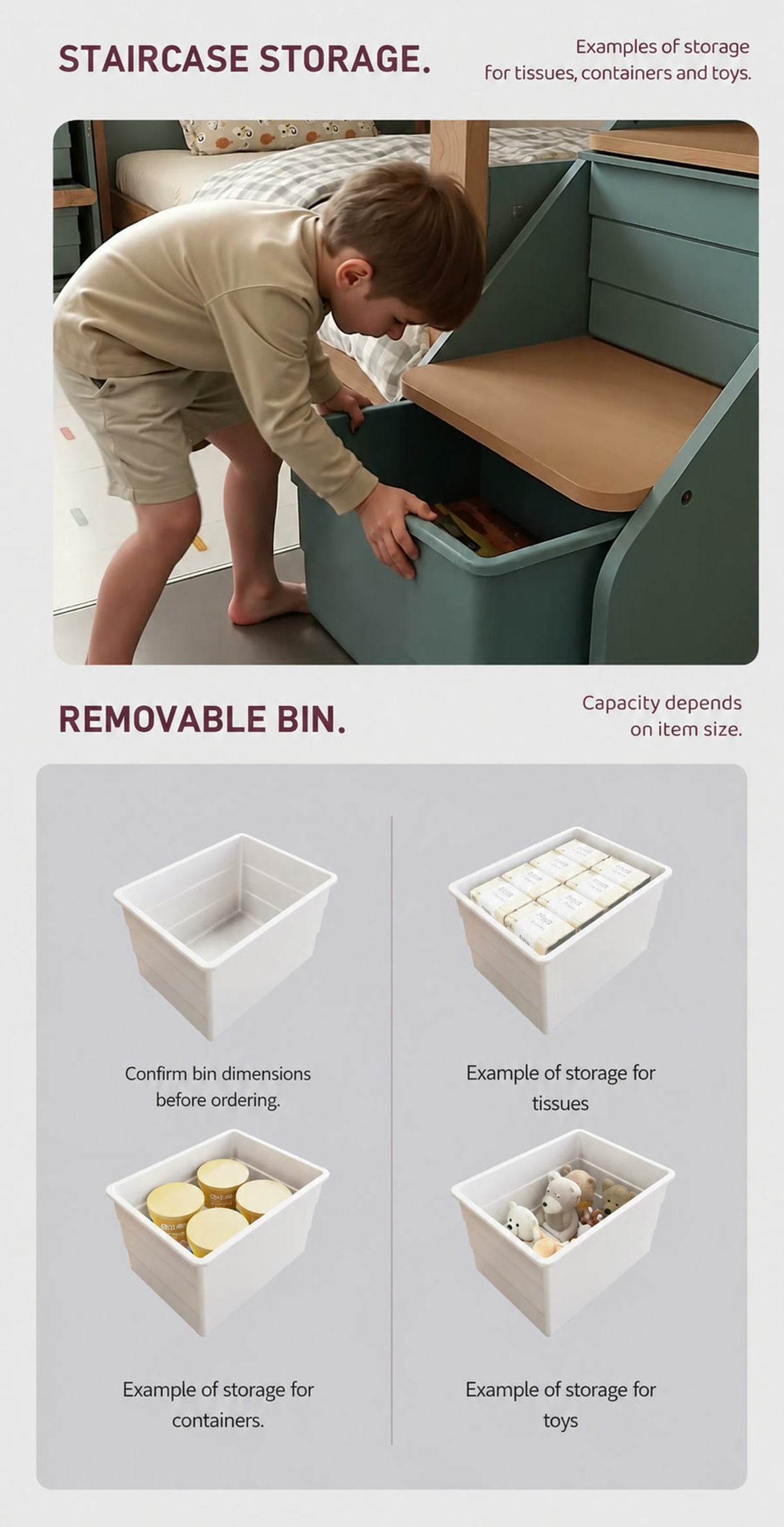  Removable storage bins beneath staircase steps; contents are illustrative