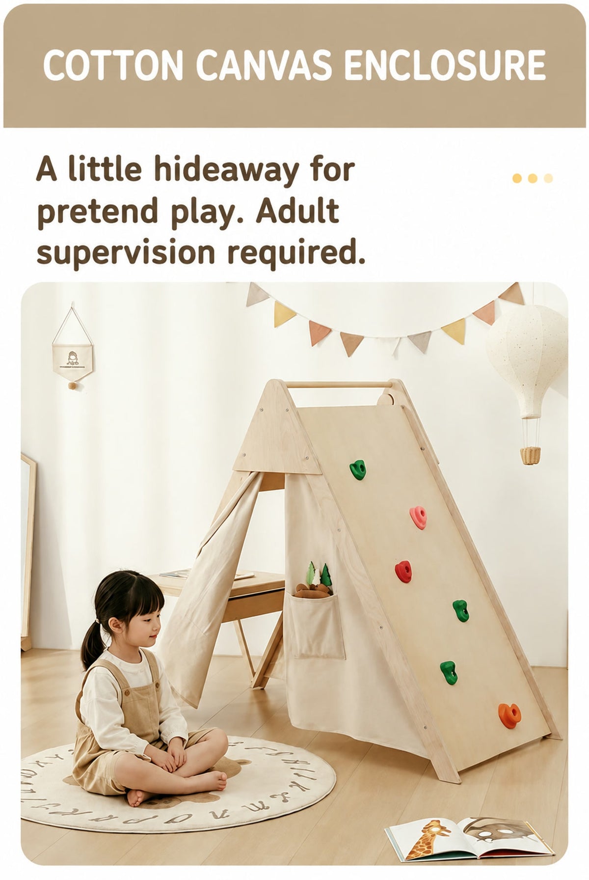  Cotton canvas enclosure beside the climbing panel