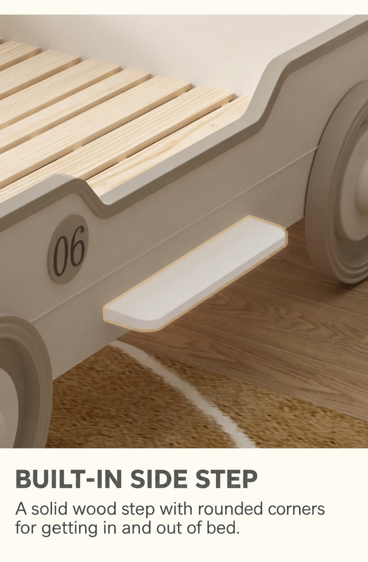  Rounded wooden side step beneath the bed entry opening