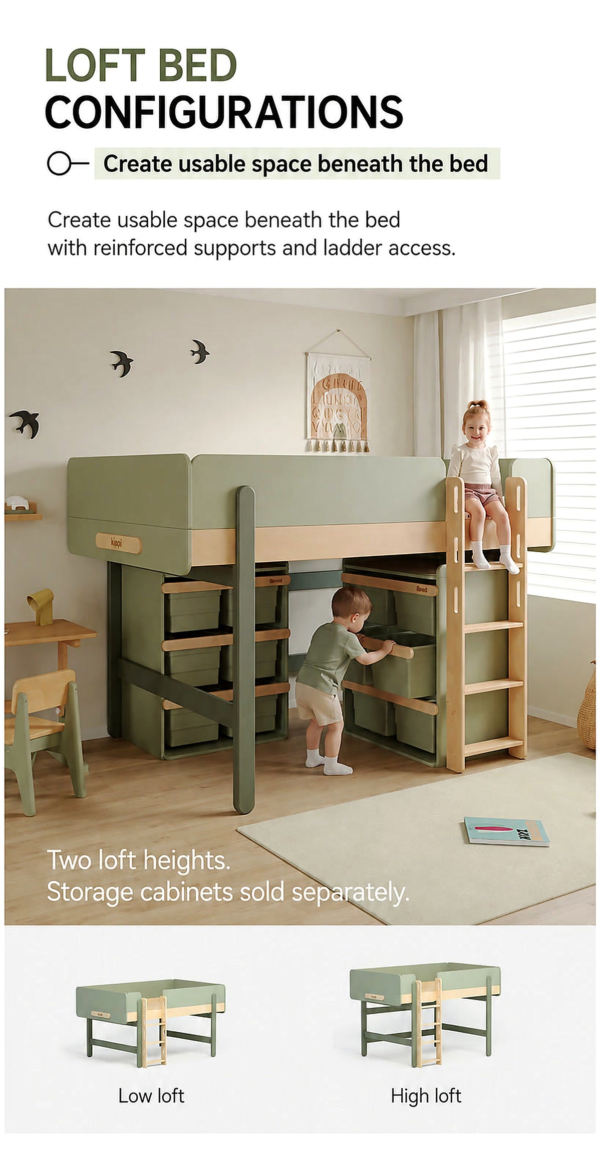  Low and high loft arrangements with storage cabinets shown separately