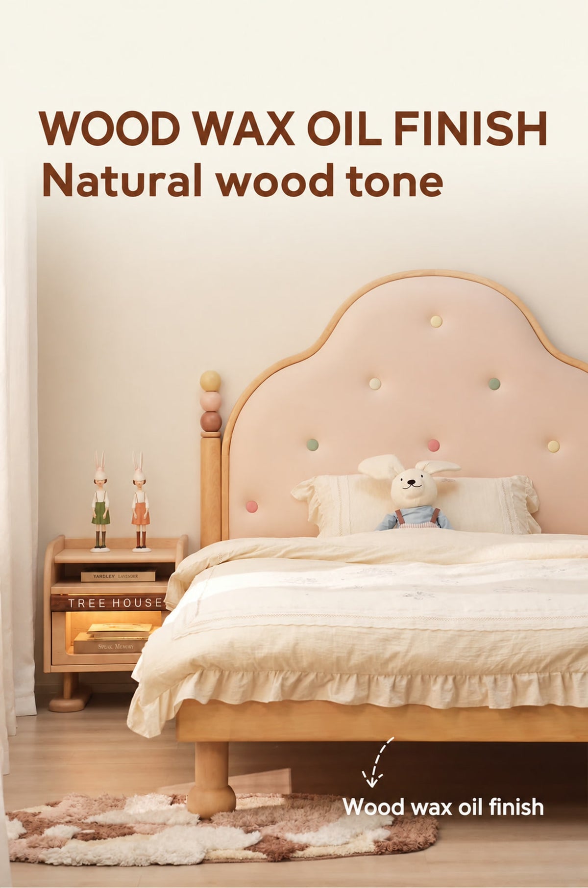  Natural wood tone with wood wax oil finish