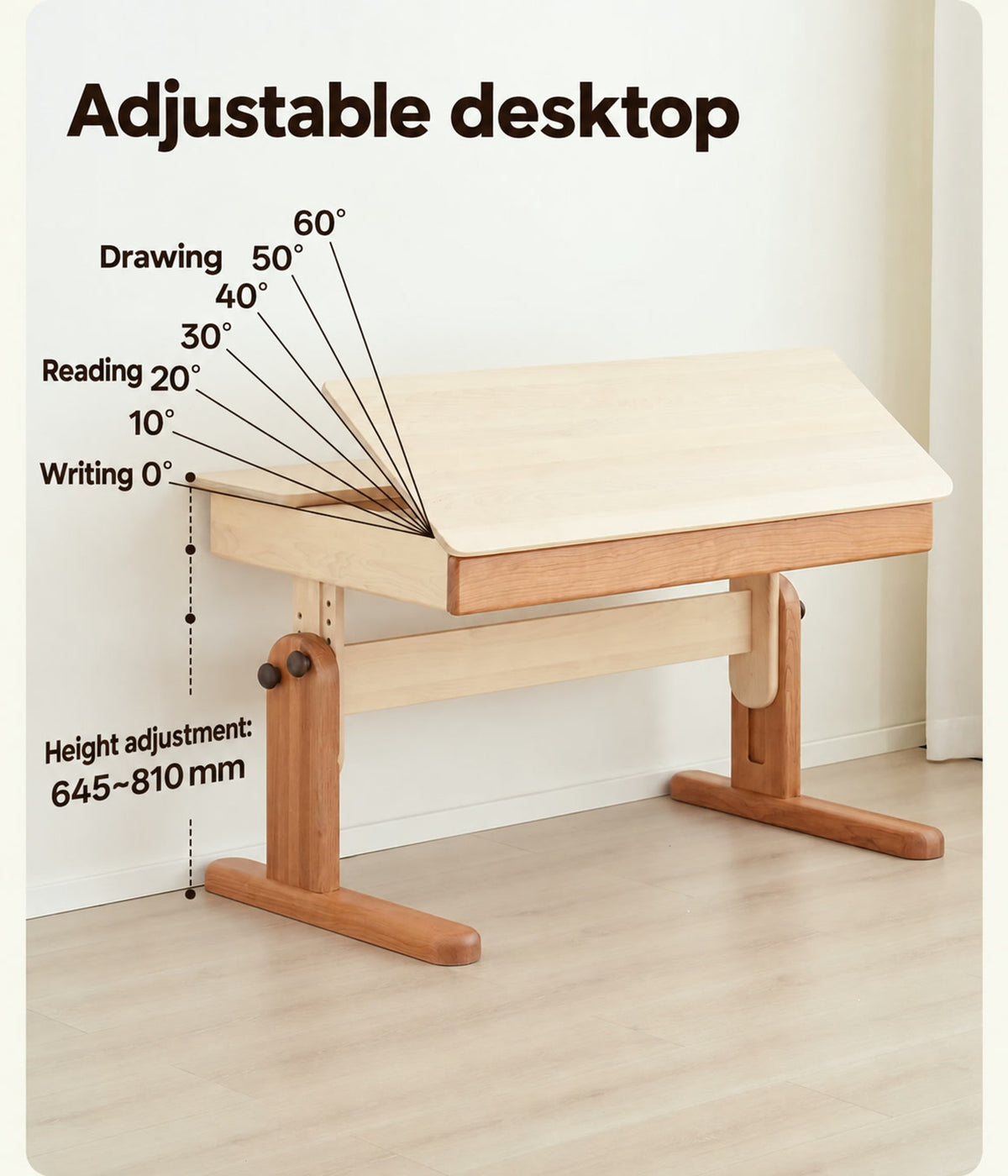  Desktop angle illustration and 645 to 810 mm height adjustment