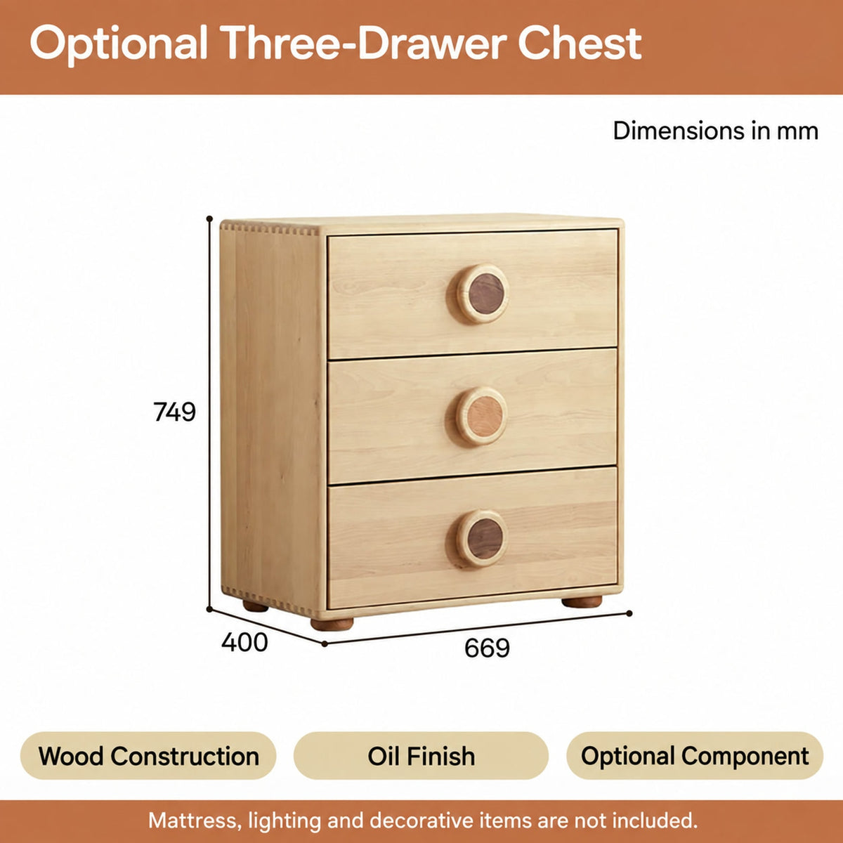  Optional three-drawer chest dimensions.