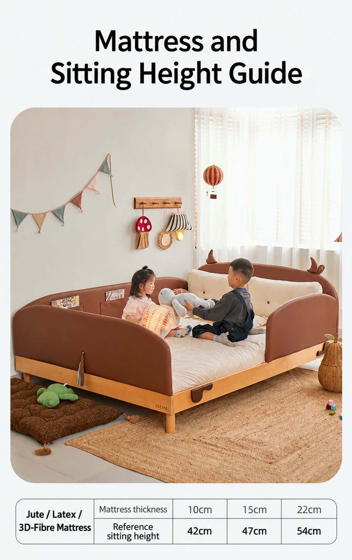  Raised bed sitting heights with 10, 15 and 22 cm mattresses.